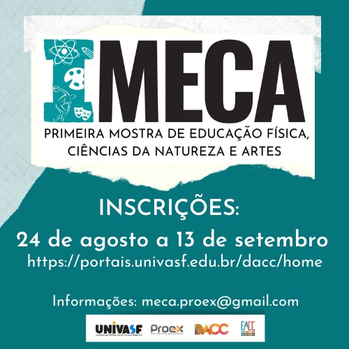 I Mostra de Educação Física, Ciências da Natureza e Artes