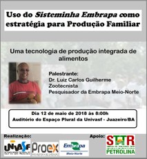 A palestra será ministrada por Luiz Carlos Guilherme, criador do Sisteminha Embrapa.