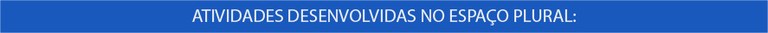 Atividades Espaço Plural-52.jpg
