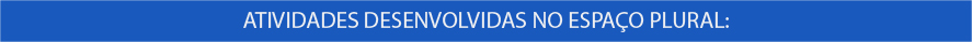 Atividades Espaço Plural-52.jpg