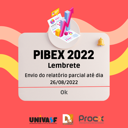 PIBEX 2022 - Prazo para envio do relatório parcial até dia 26/08