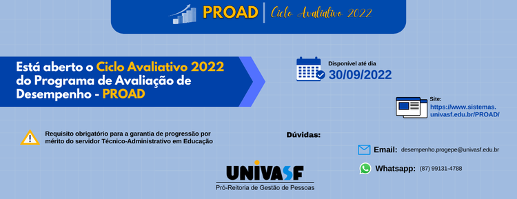 Está aberto o Ciclo Avaliativo 2022 do Programa de Avaliação de Desempenho - PROAD
