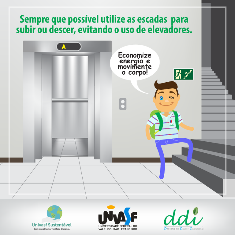 Univasf Sustentável - Vá de escada!