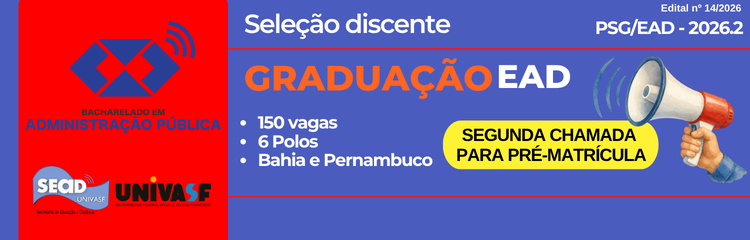 Seleção para o curso de Bacharelado em Administração Pública. Segunda chamada
