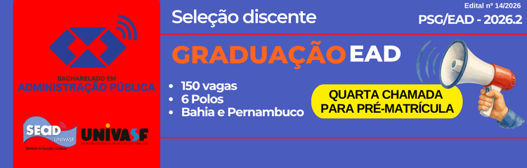 Seleção para o curso de Bacharelado em Administração Pública. Quarta chamada