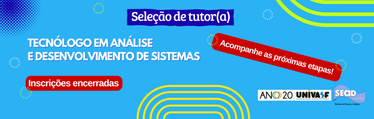 Seleção tutor(a). Atenção para as próximas etapas.