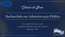 Solenidade de Colação de Grau do curso de Bacharelado em Administração Pública - Univasf/SEaD. 21 de fevereiro às 19h