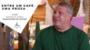 Entre um café, uma prosa com Maurício Horta