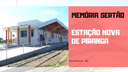 Memória Sertão Estação nova de Piranga
